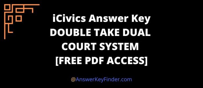 Icivics double take dual court system