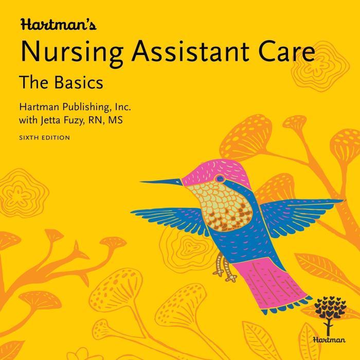 Hartman's nursing assistant care the basics 6th edition pdf